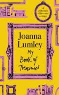 My book of Treasures by Joanna Lumley