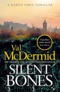 Silent Bones by Val McDermid