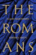 The Romans by Edward J. Watts