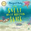 The Great White Man-Eating Shark by Margaret Mahy